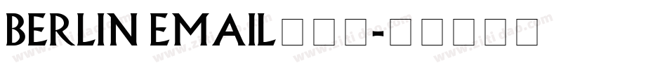 Berlin Email生成器字体转换